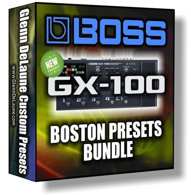 Boss GX-100 BOSTON Presets Bundle
