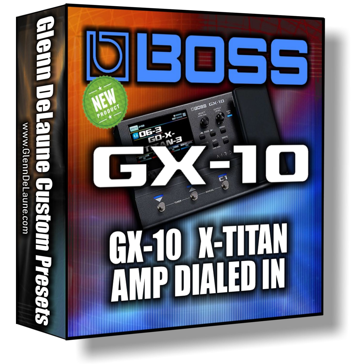 Boss GX-10 X-Titan Amp Dialed In