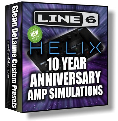 Line 6 Helix 10 Year Anniversary Amp Simulations