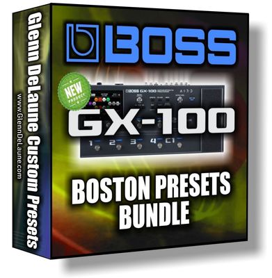 Boss GX-100 BOSTON Presets Bundle