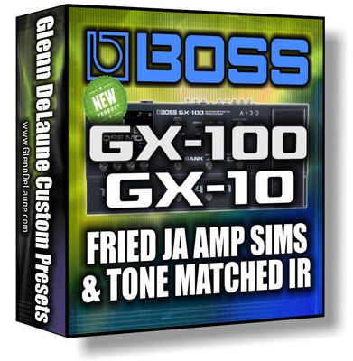 Boss GX-100 Friedman JOSE Mod Amp Simulations