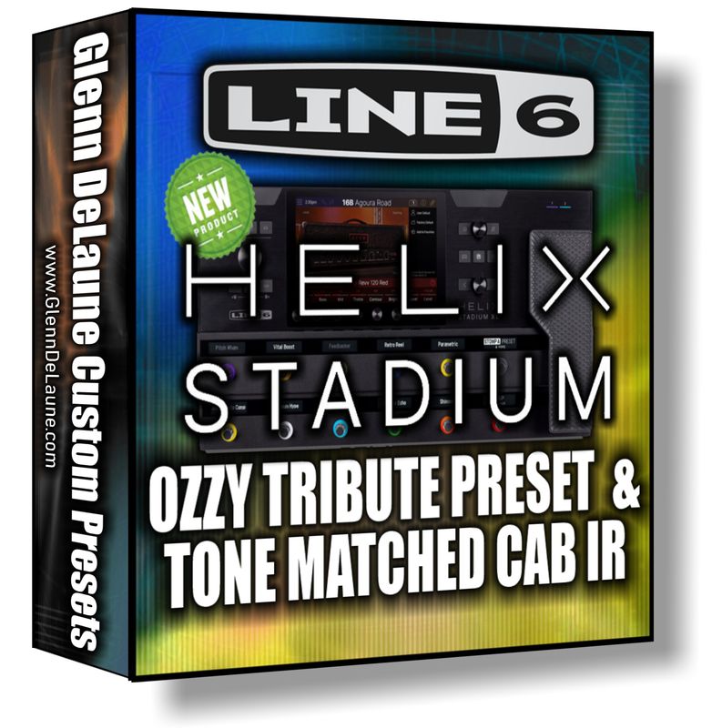 Helix STADIUM - OZZY Tribute Preset and Tone Matched Cab IR