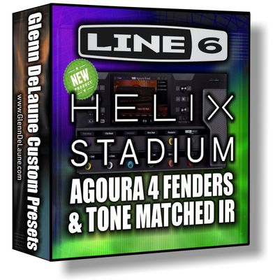 Helix STADIUM - NEW AGOURA 4 FENDERS Dialed In Preset with Tone Matched Jensen Vintage Alnico Cab IR