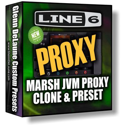 Line 6 Helix Stadium NEW MARSH JVM PROXY CLONE PRESET Line 6 Helix Stadium NEW MARSH JVM PROXY CLONE PRESET