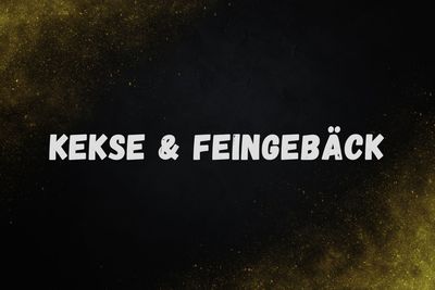 Kekse & Feingebäck