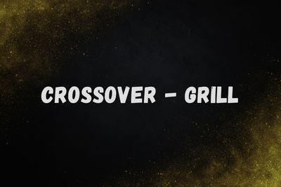 CrossOver-Grill