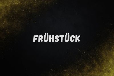 Frühstück