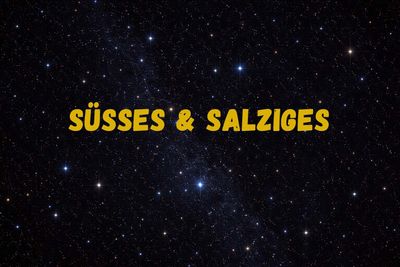 Süßes & Salziges