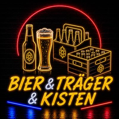 ?Bier & Träger & Kisten ?