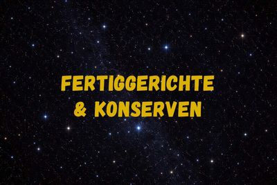 Fertiggerichte & Konserven