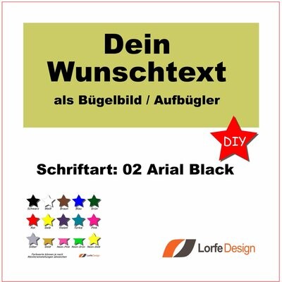 Bügelbild / Name und Text zum aufbügeln / Arial Black / individuell personalisiert / Bügelfolie / DIY