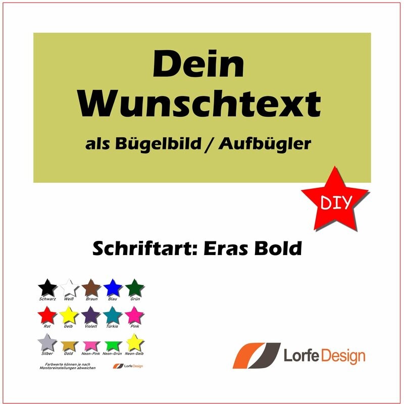 Bügelbild / Name und Text zum aufbügeln / Eras Bold / individuell personalisiert / Bügelfolie / DIY
