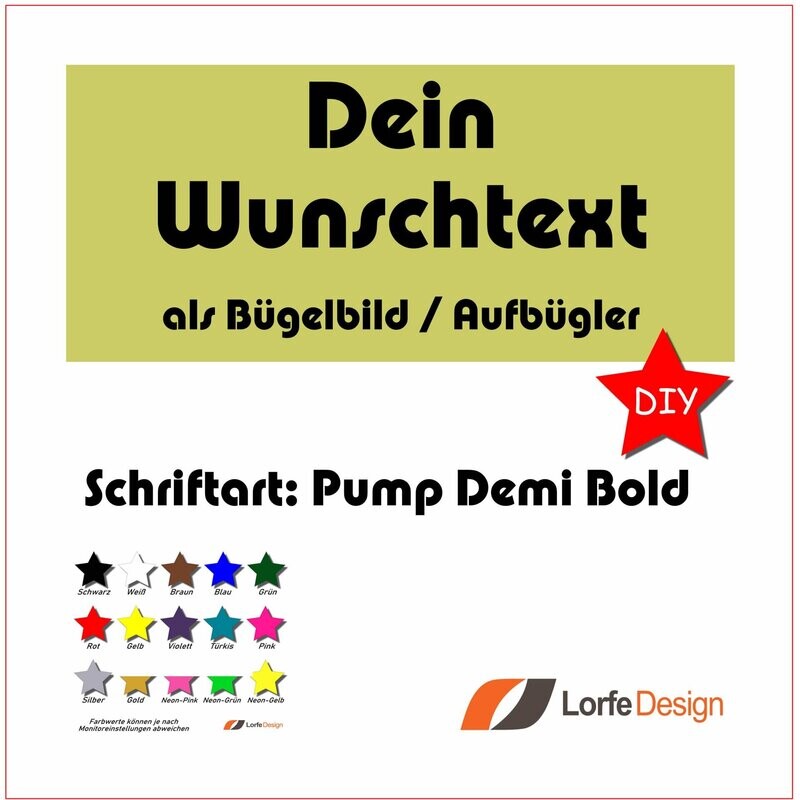 Bügelbild / Name und Text zum aufbügeln / Pump Demi Bold / individuell personalisiert / Bügelfolie / DIY