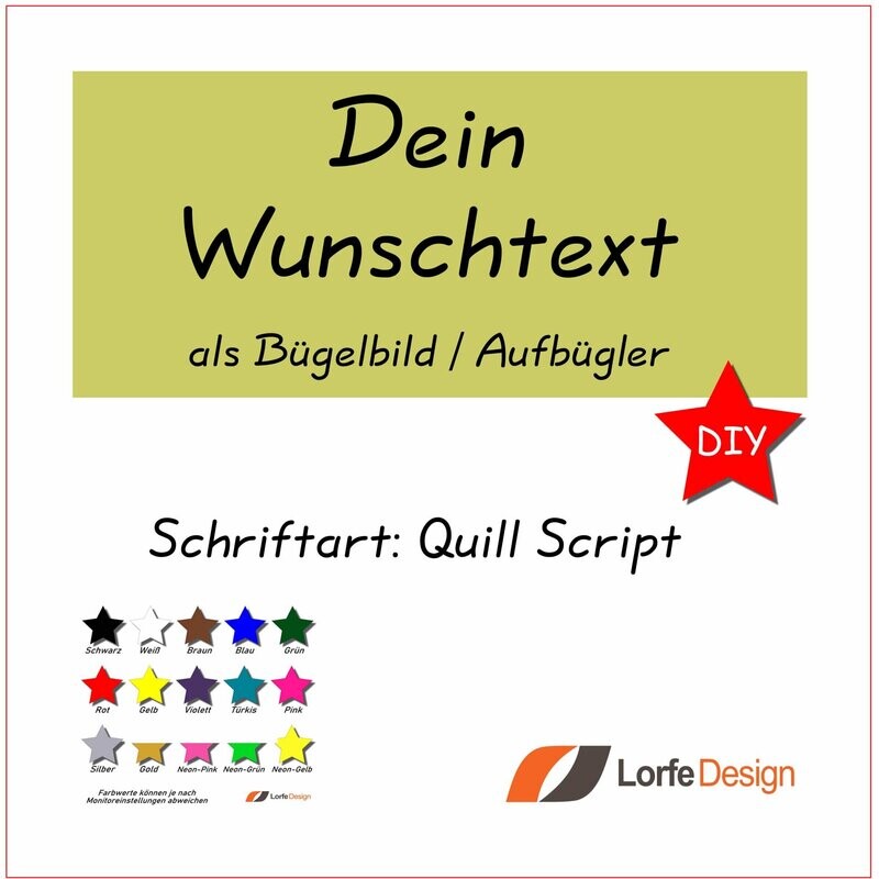 Bügelbild / Name und Text zum aufbügeln / Quill Script / individuell personalisiert / Bügelfolie / DIY