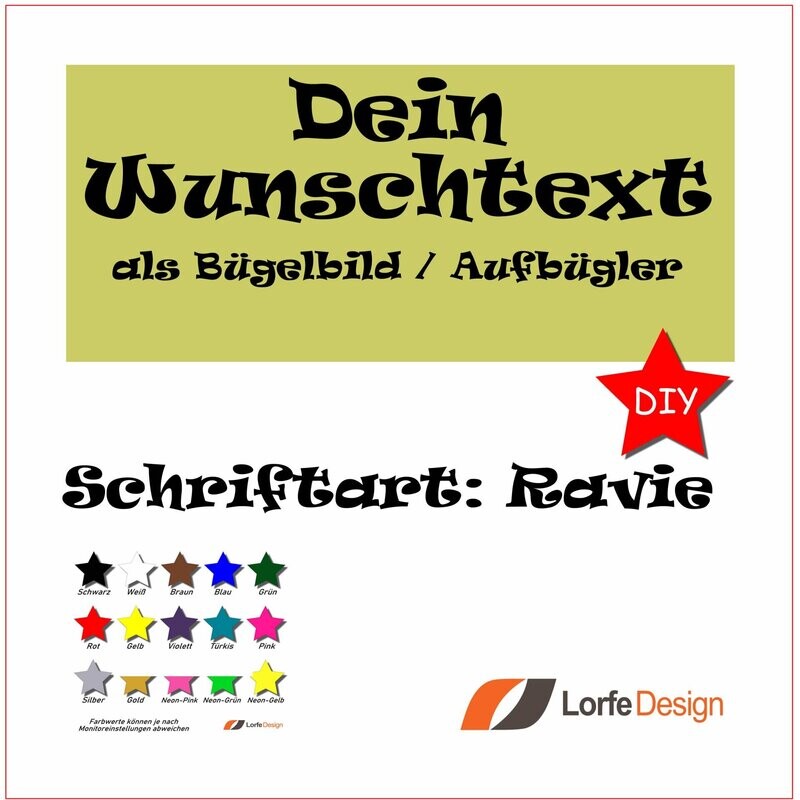 Bügelbild / Name und Text zum aufbügeln / Ravie / individuell personalisiert / Bügelfolie / DIY