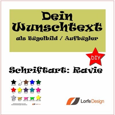 Bügelbild / Name und Text zum aufbügeln / Ravie / individuell personalisiert / Bügelfolie / DIY