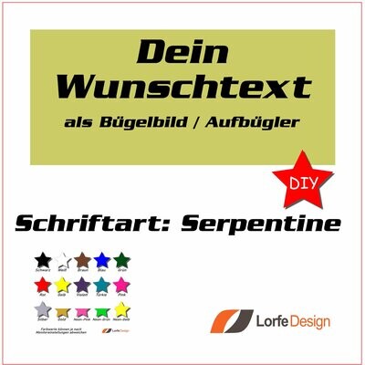 Bügelbild / Name und Text zum aufbügeln / Serpentine / individuell personalisiert / Bügelfolie / DIY