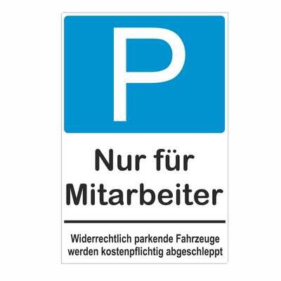 Schild Parkplatzschild - Nur für Mitarbeiter