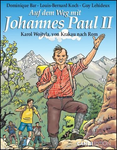 "Auf dem Weg mit Johannes Paul II. - Karol Wojtyla, von Krakau nach Rom" (Graphic-Novel)