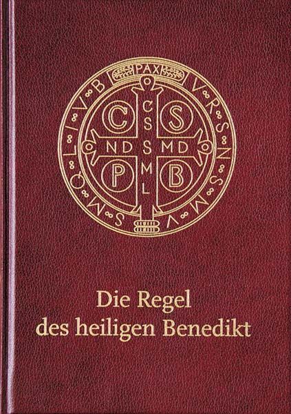 Die Regel des heiligen Benedikt - limitierte Schmuckausgabe
