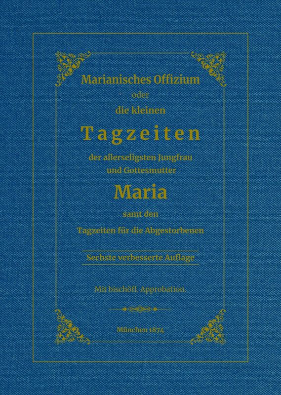 "Marianisches Offizium"