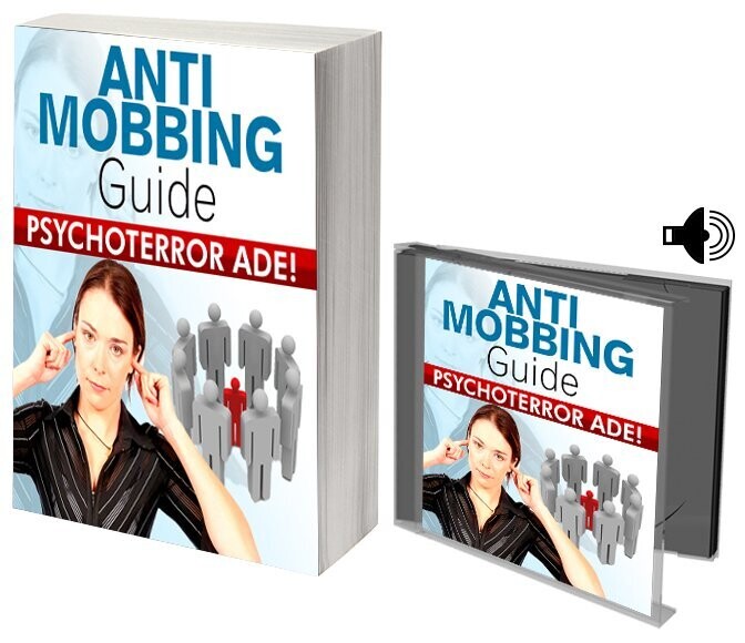 Anti Mobbing Guide -  Psychoterror Ade