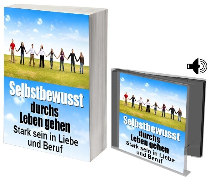 Selbstbewusst durchs Leben gehen