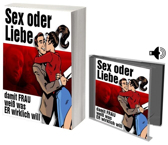 Sex oder Liebe