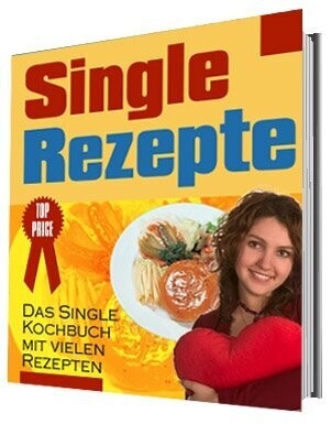 Single Rezepte Single Rezepte