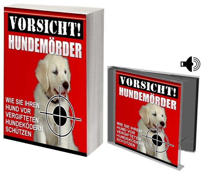 Vorsicht Hundemörder