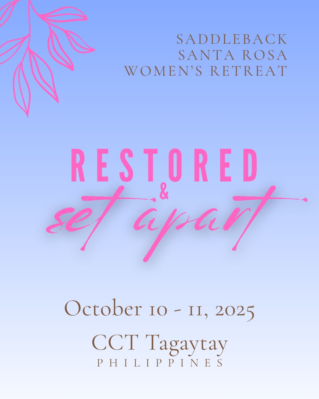 Women&#39;s Retreat 2025: Restored &amp; Set Apart