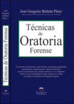TECNICAS DE ORATORIA FORENSE