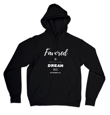 Adult Favored To Dream Hoodie