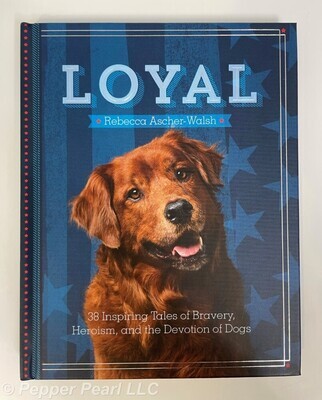 Book "Loyal" 387 Inspiring Dog Tales Hallmark