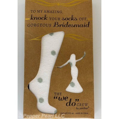 Bridesmaid Gift Socks Knock Your Socks Off Gorgeous