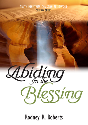 Abiding in the Blessing (DVD Series)