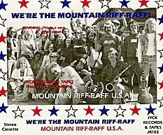 We’re the Mountain Riff-Raff - Mountain Riff-Raff U.S.A .