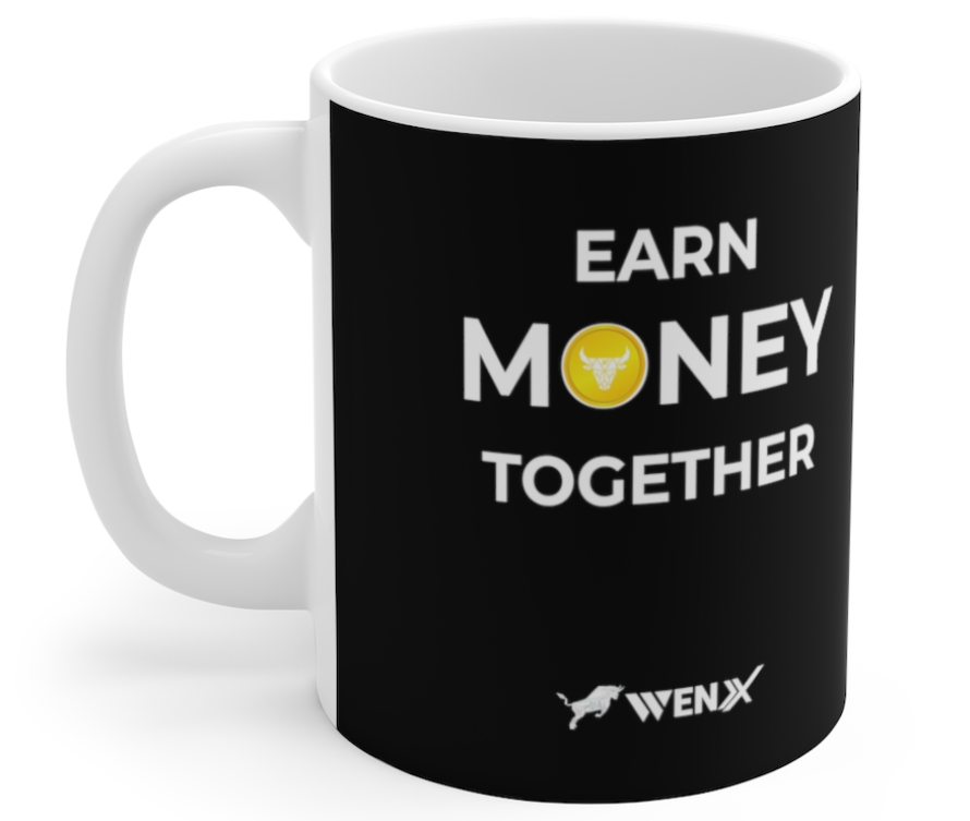 Earn Money Together in WenX Ceramic Mug