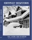 Northeast Snowstorms Volume I: Overview, Volume II: The Cases