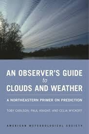 An Observers Guide To Clouds And Weather