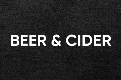 Beer and Cider
