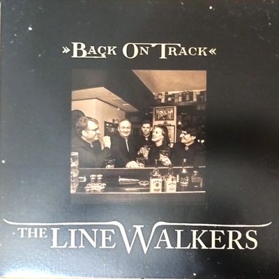 The LineWalkers - &quot;Back on Track&quot;