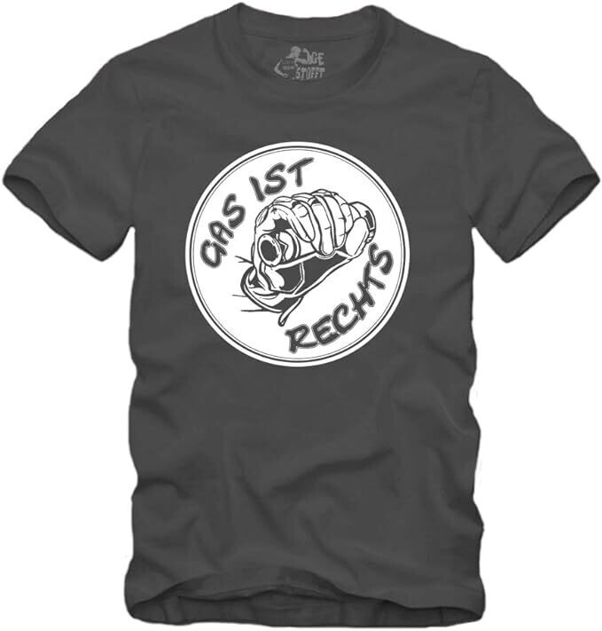 Gas ist Right - Camiseta