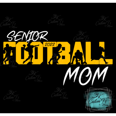 Senior Football Mom/Dad