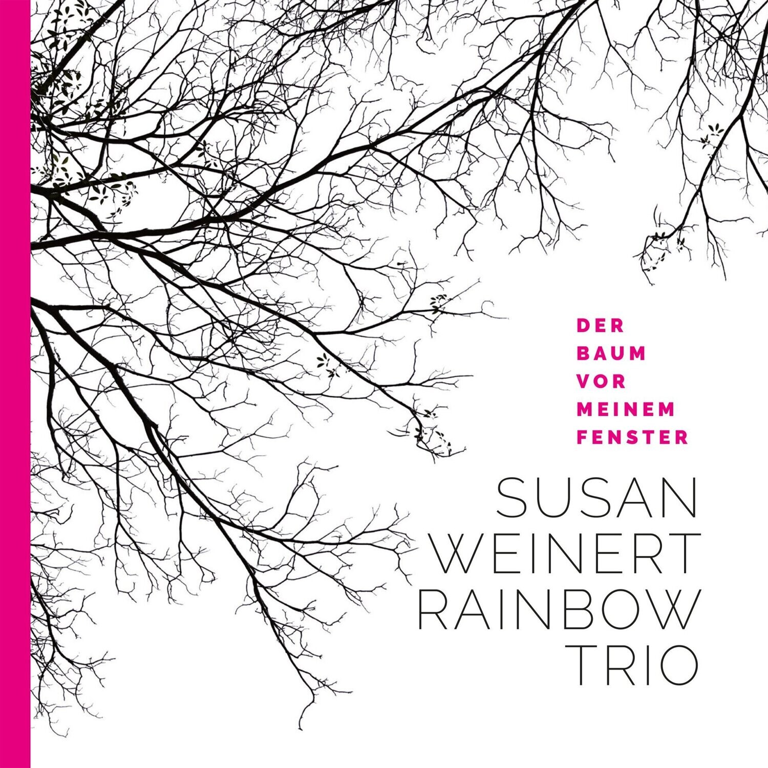 CD - Susan Weinert Rainbow Trio - Der Baum vor meinem Fenster