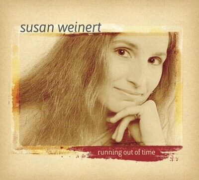 CD - Susan Weinert - Running Out Of Time