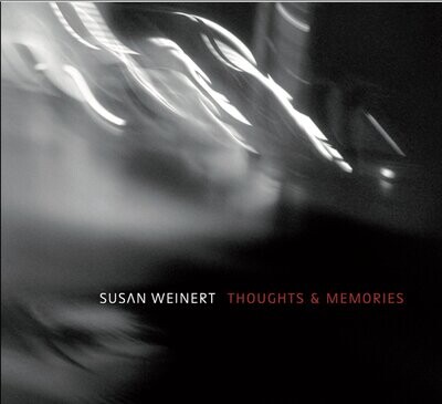 CD - Susan Weinert - Thoughts & Memories
