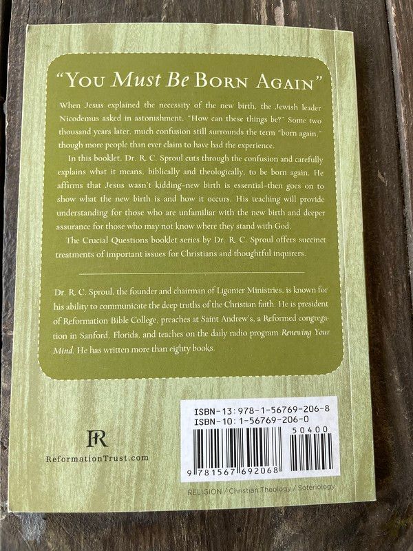 What Does It Mean To Be Born Again?