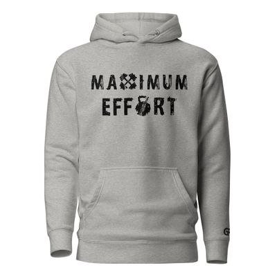 &quot;Maximum Effort&quot; Unisex Hoodie