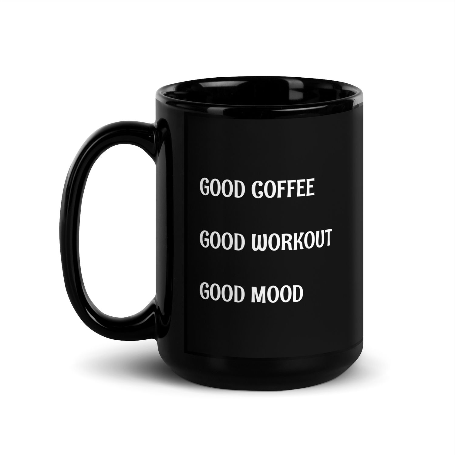 &quot;Good Coffee&quot; GFit Black Glossy Mug